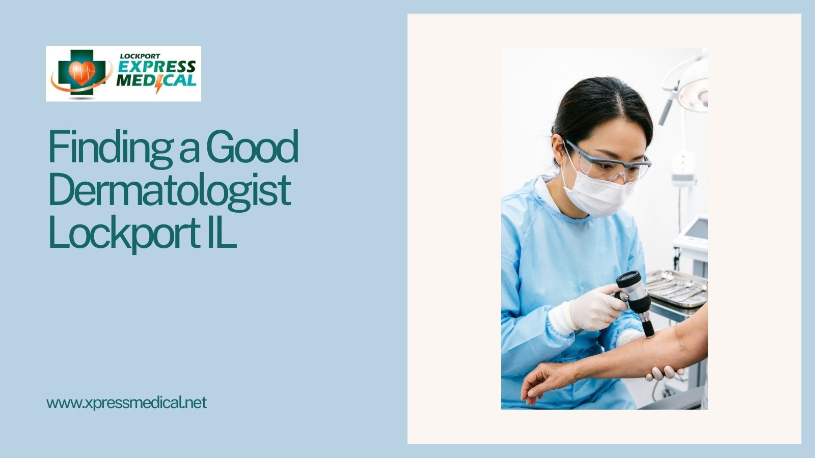 Finding a Good Dermatologist Lockport IL