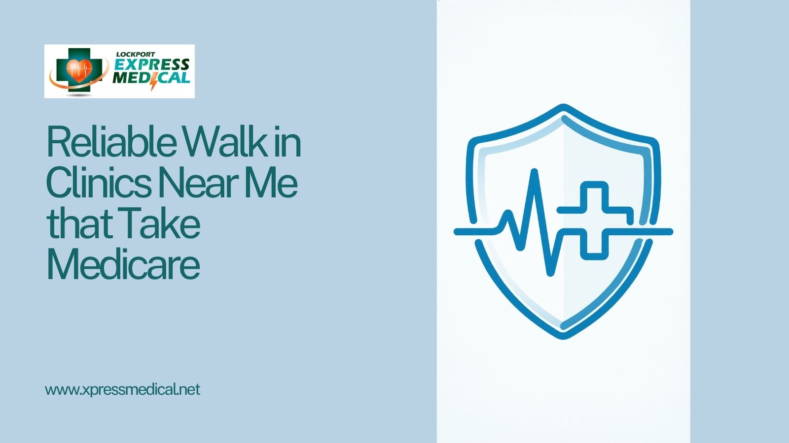 Reliable Walk in Clinics Near Me that Take Medicare