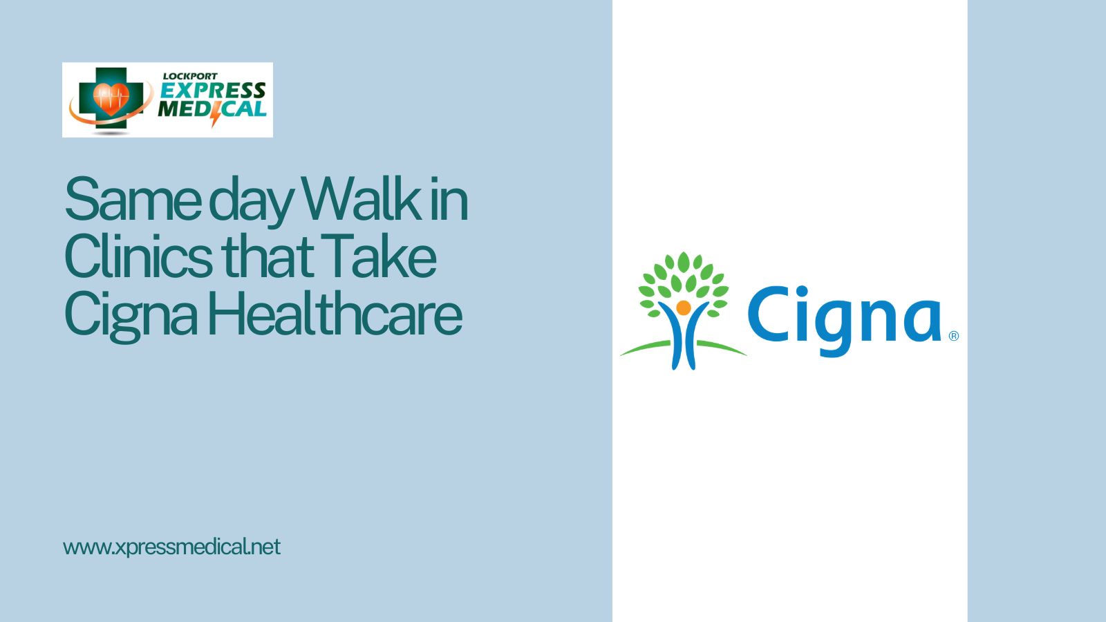 Same day Walk in Clinics that Take Cigna Healthcare