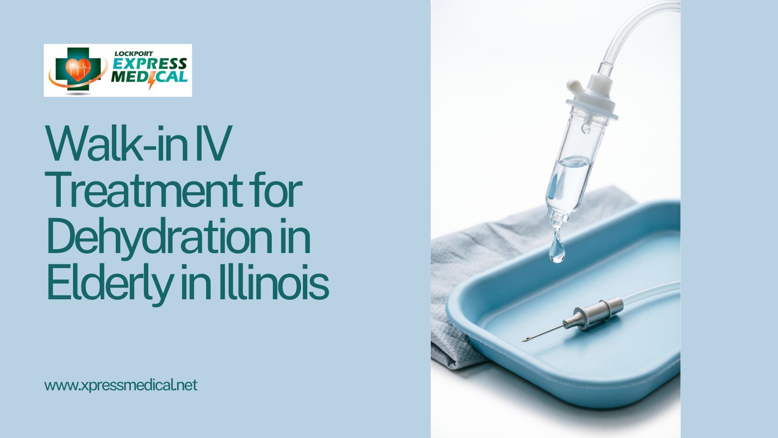 Walk-in IV Treatment for Dehydration in Elderly in Illinois